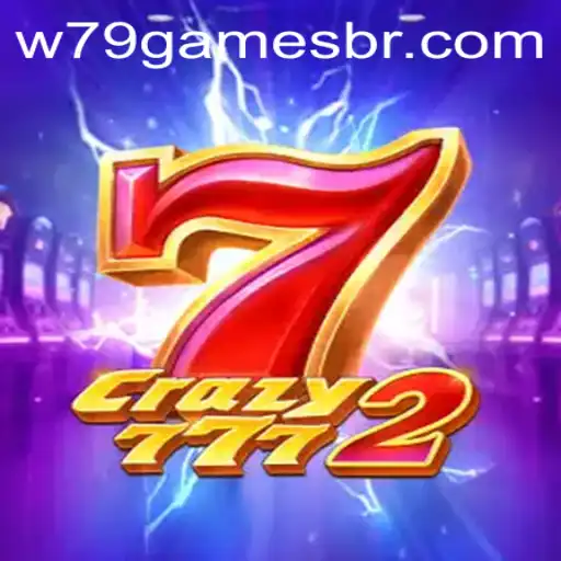 Exploring Crazy7772: A Fascinating Addition to W79 Games