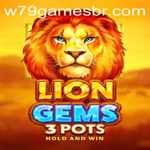 Discover the Thrilling World of LionGems3pots: A W79 Games Feature