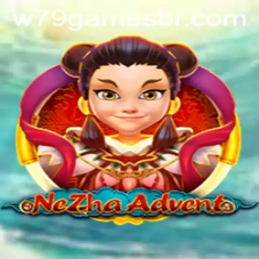 Exploring NeZhaAdvent: A New Thrill by W79 Games